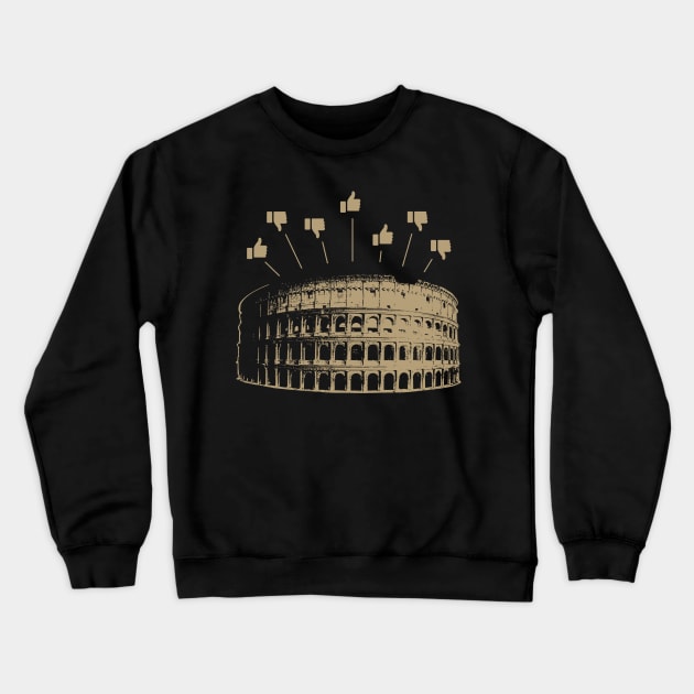 Coliseum Like Crewneck Sweatshirt by ValidOpinion